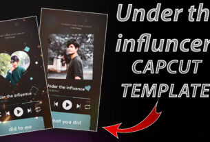 under the influencer capcut template