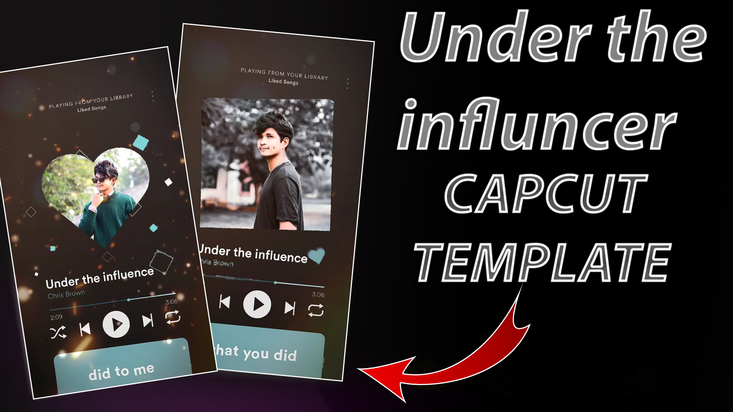 under the influencer capcut template